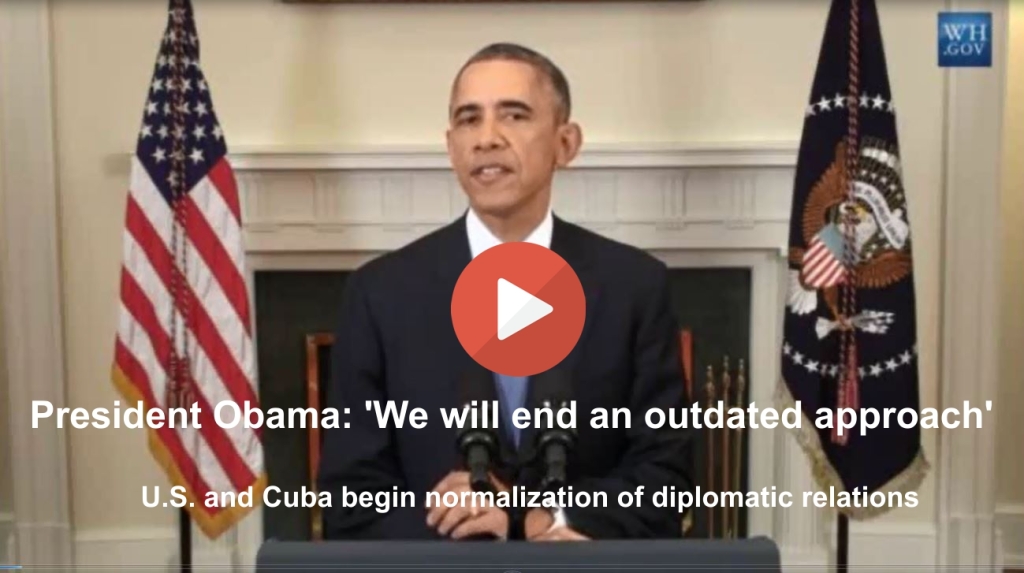 President Obama U.S. Cuba normalization